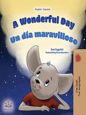 cover image of A Wonderful Day / Un día maravilloso